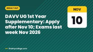DAVV UG 1st Year Supplementary: Apply after Nov 10; Exams last week Nov 2026