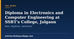 Diploma in Electronics and Computer Engineering at SSBT's College, Jalgaon: fees, eligibility, admission