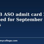 DSSSB ASO admit card 2026 released for September exams