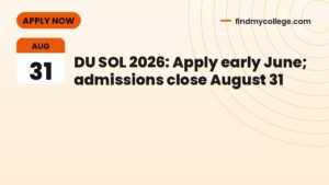 DU SOL 2026: Apply early June; admissions close August 31