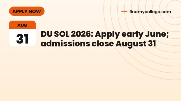 DU SOL 2026: Apply early June; admissions close August 31