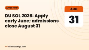 DU SOL 2026: Apply early June; admissions close August 31