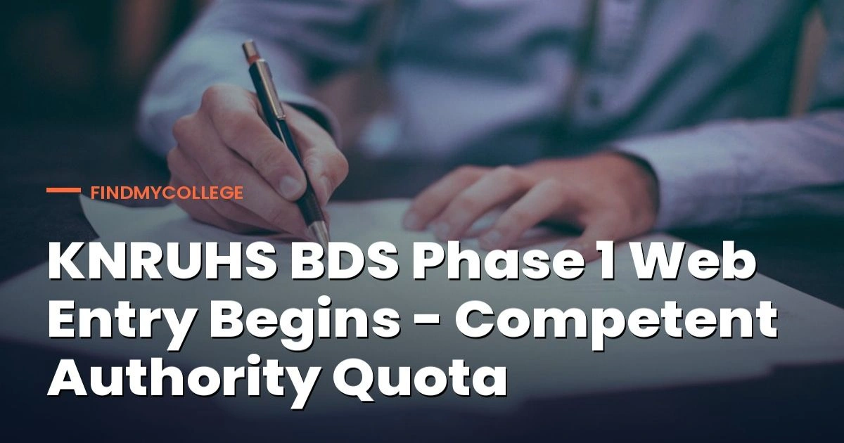 KNRUHS BDS Phase 1 Web Entry Begins