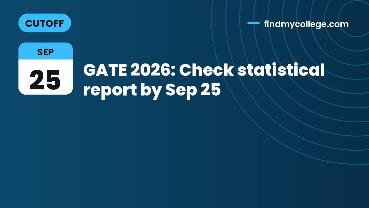 GATE 2026: Check statistical report by Sep 25
