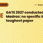 GATE 2027 conducted by IIT Madras: no specific IIT sets toughest paper