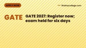 GATE 2027: Register now; exam held for six days