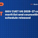 GGV CUET UG 2026-27 common merit list and counselling schedule released