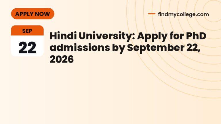 Hindi University: Apply for PhD admissions by September 22, 2026