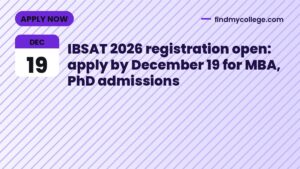 IBSAT 2026 registration open: apply by December 19 for MBA, PhD admissions