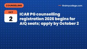 ICAR PG counselling registration 2026 begins for AIQ seats; apply by October 2