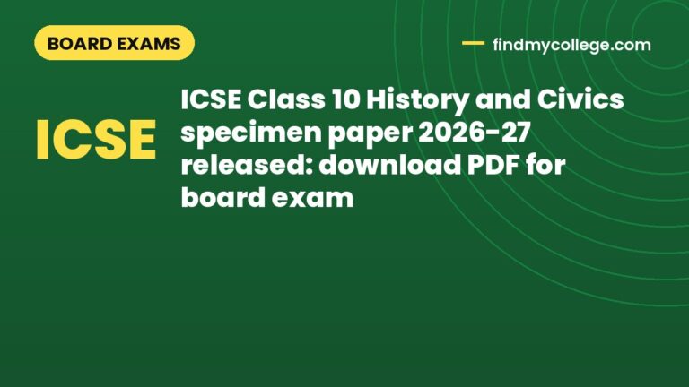 ICSE Class 10 History and Civics specimen paper 2026-27 released: download PDF for board exam