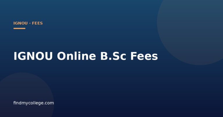 IGNOU Online B.Sc Fees