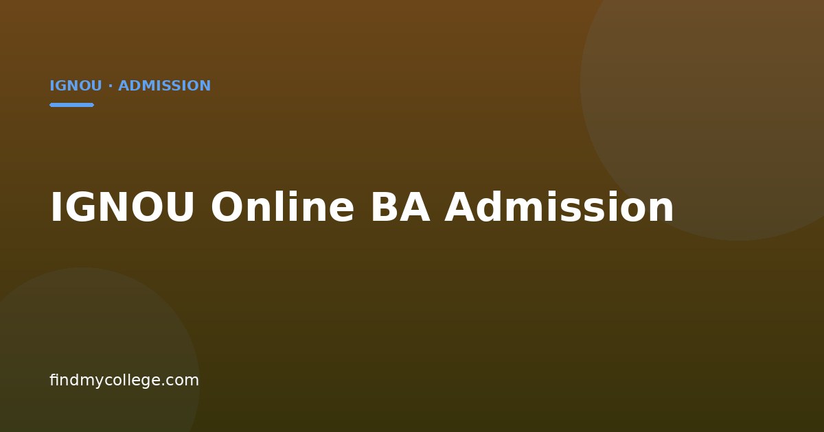 IGNOU Online BA Admission
