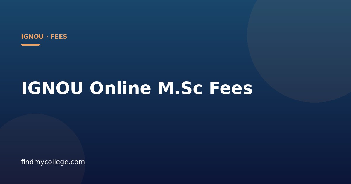 IGNOU Online M.Sc Fees