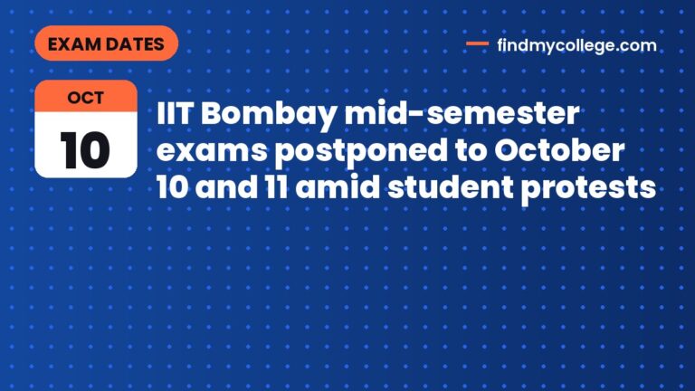 IIT Bombay mid-semester exams postponed to October 10 and 11 amid student protests