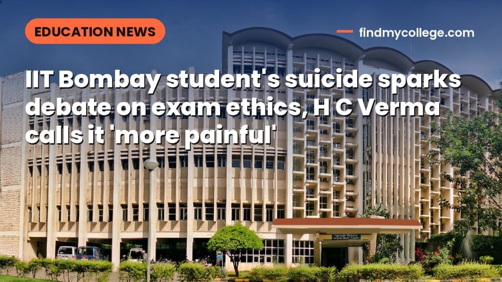 IIT Bombay student's suicide sparks debate on exam ethics, H C Verma calls it 'more painful'