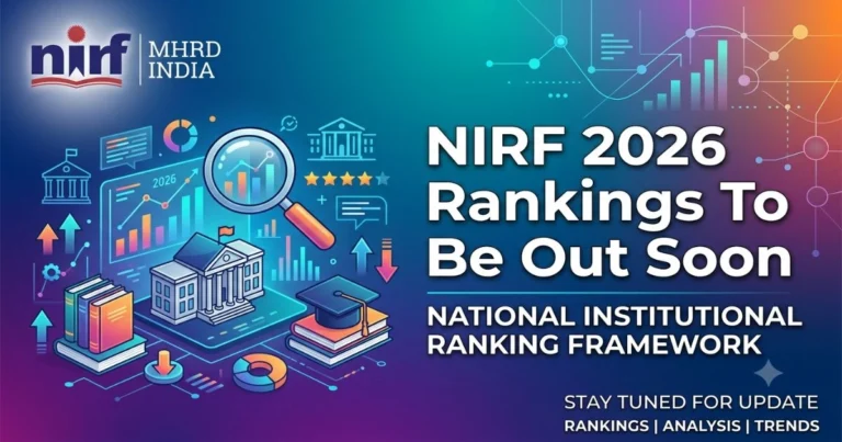 NIRF 2026 Rankings Out Soon
