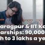 IIT Kanpur's Rs 3 Lakh 'Bright Minds' to IIT Kharagpur's Rs 90,000 Ph.D. Grant: Scholarships for JEE, GATE Rankers