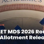 HP NEET MDS 2026 Round 1 Final Allotment Released; Report by September 12