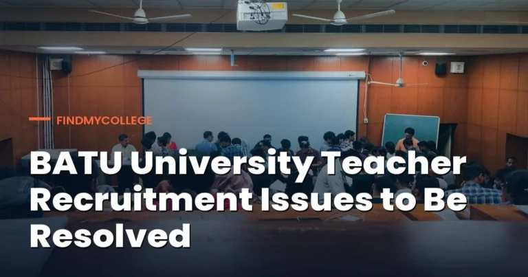 BATU University Teacher Recruitment Issues to be Resolved