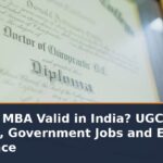 Is Online MBA Valid in India? UGC Approval, Government Jobs and Employer Acceptance