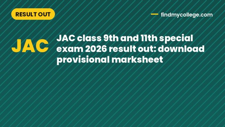 JAC class 9th and 11th special exam 2026 result out: download provisional marksheet