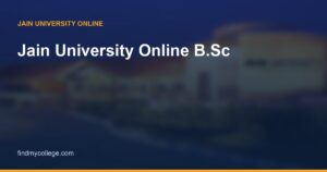 Jain University Online B.Sc: Fees, Specialisations, Eligibility & Admission 2026