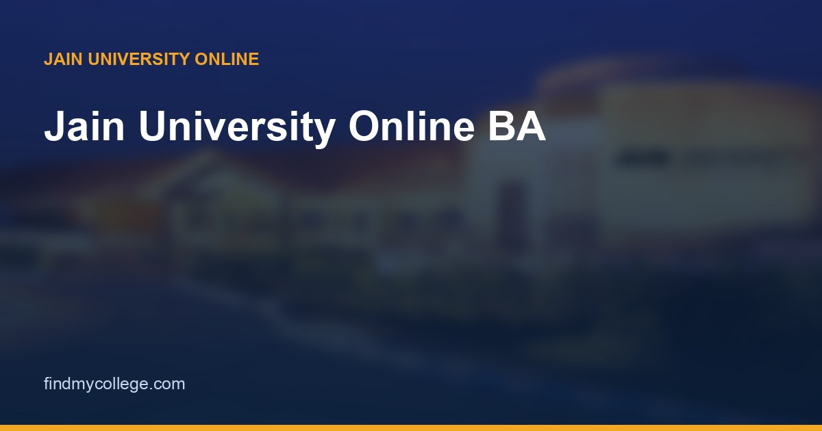 Jain University Online BA: Fees, Specialisations, Eligibility & Admission 2026