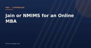 Jain or NMIMS for an Online MBA