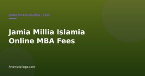Jamia Millia Islamia Online MBA Fees: A Program Breakdown