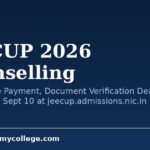 JEECUP 2026 Counselling: Round 7 Fee Payment, Document Verification Deadline Extended to Sept 10 at jeecup.admissions.nic.in