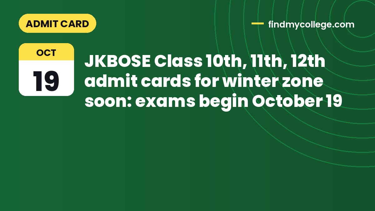 JKBOSE Class 10th, 11th, 12th admit cards for winter zone soon: exams begin October 19