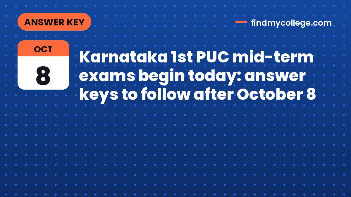 Karnataka 1st PUC mid-term exams begin today: answer keys to follow after October 8