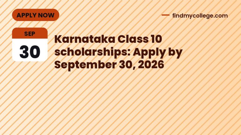 Karnataka Class 10 scholarships: Apply by September 30, 2026