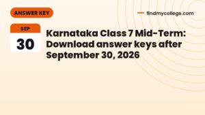 Karnataka Class 7 Mid-Term: Download answer keys after September 30, 2026