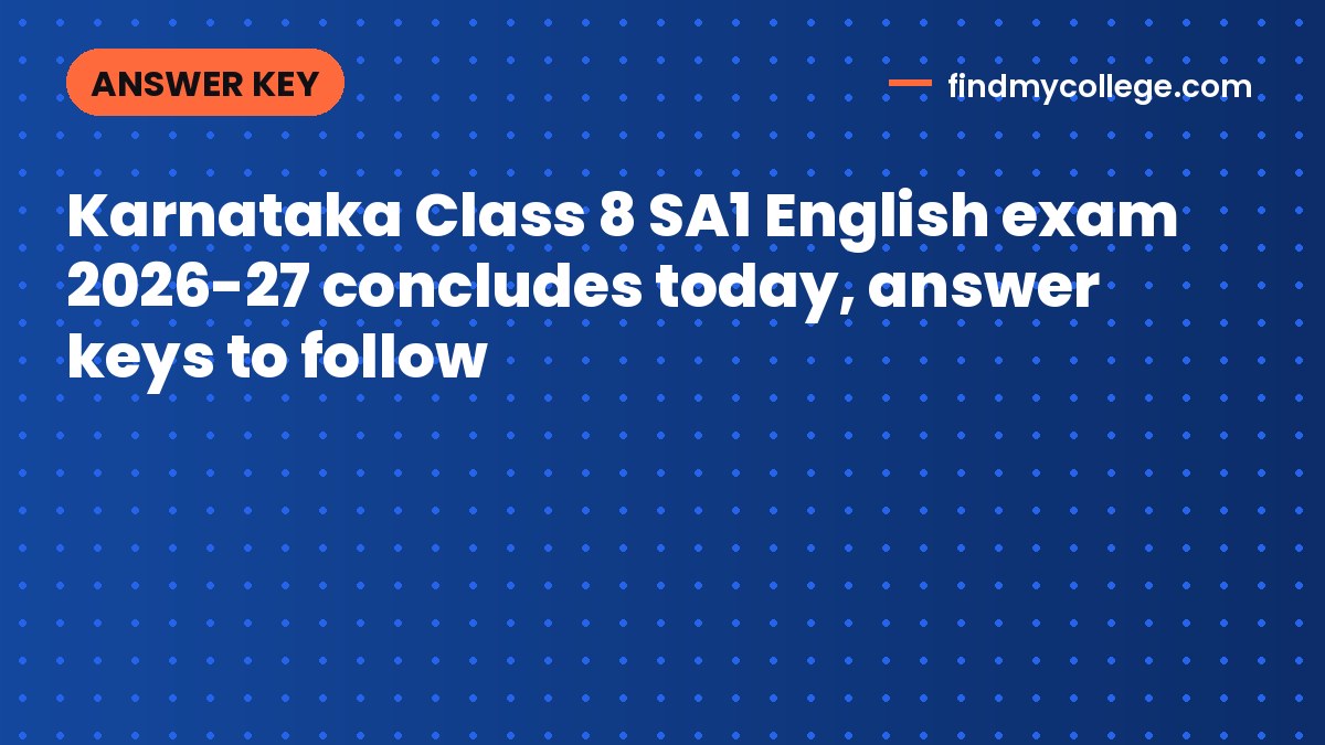 Karnataka Class 8 SA1 English exam 2026-27 concludes today, answer keys to follow