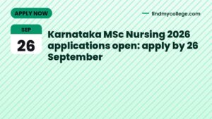 Karnataka MSc Nursing 2026 applications open: apply by 26 September
