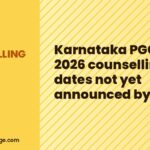 Karnataka PGCET 2026 counselling dates not yet announced by KEA