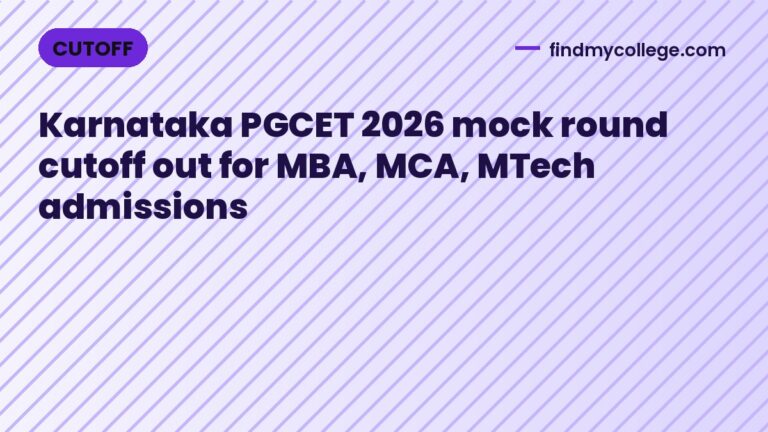 Karnataka PGCET 2026 mock round cutoff out for MBA, MCA, MTech admissions