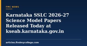 Karnataka SSLC 2026-27 Science Model Papers Released Today at kseab.karnataka.gov.in
