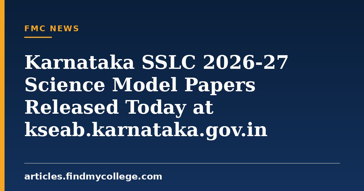 Karnataka SSLC 2026-27 Science Model Papers Released Today at kseab.karnataka.gov.in