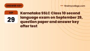 Karnataka SSLC Class 10 second language exam on September 29, question paper and answer key after test