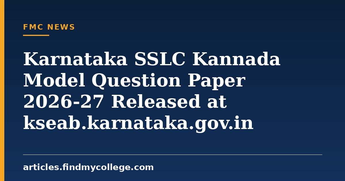 Karnataka SSLC Kannada Model Question Paper 2026-27 Released at kseab.karnataka.gov.in