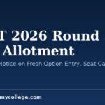 KCET 2026 Round 3 Seat Allotment: KEA Issues Notice on Fresh Option Entry, Seat Cancellation