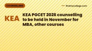 KEA PGCET 2026 counselling to be held in November for MBA, other courses