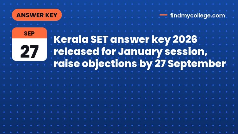 Kerala SET answer key 2026 released for January session, raise objections by 27 September