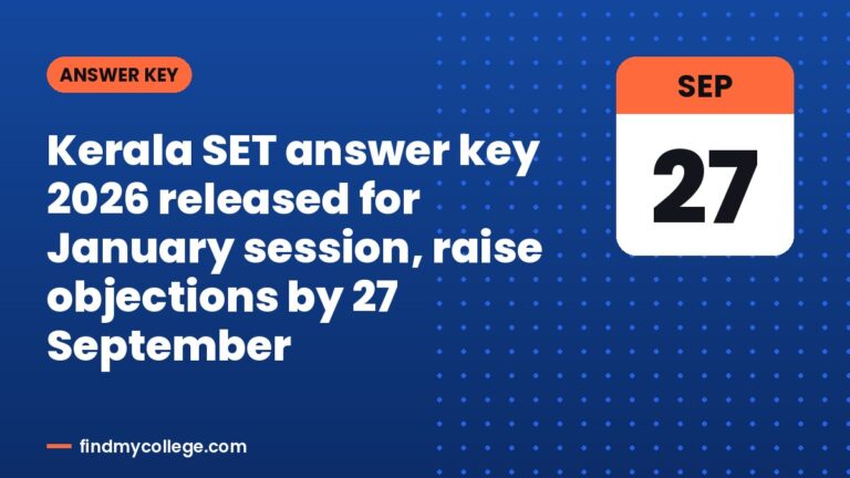 Kerala SET answer key 2026 released for January session, raise objections by 27 September