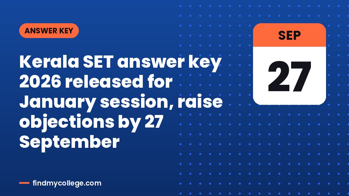 Kerala SET answer key 2026 released for January session, raise objections by 27 September