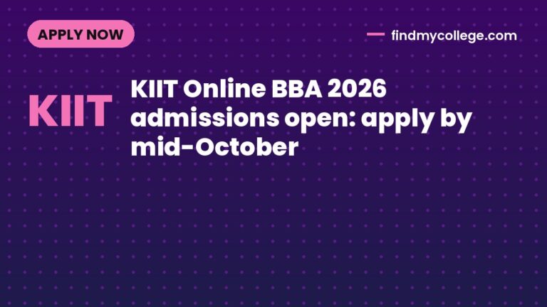 KIIT Online BBA 2026 admissions open: apply by mid-October