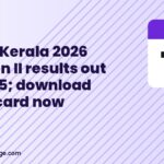KMAT Kerala 2026 Session II results out June 15; download scorecard now